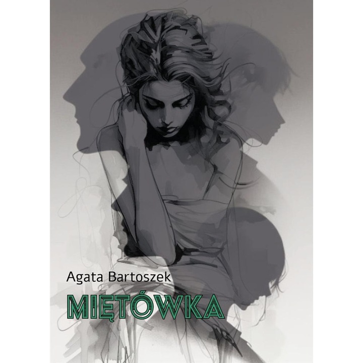 Mietowka, Agata Bartoszek, 2016, Fictiune