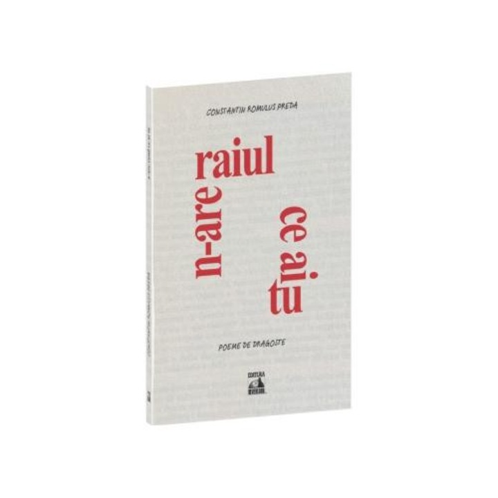 N-are raiul ce ai tu, Constantin Romulus Preda