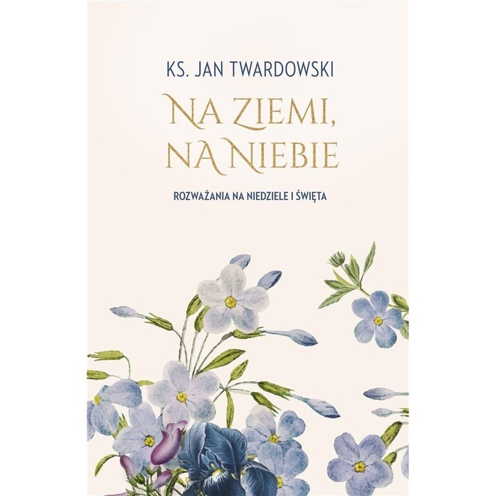 Na ziemi, na niebie, ks. Jan Twardowski, 2023