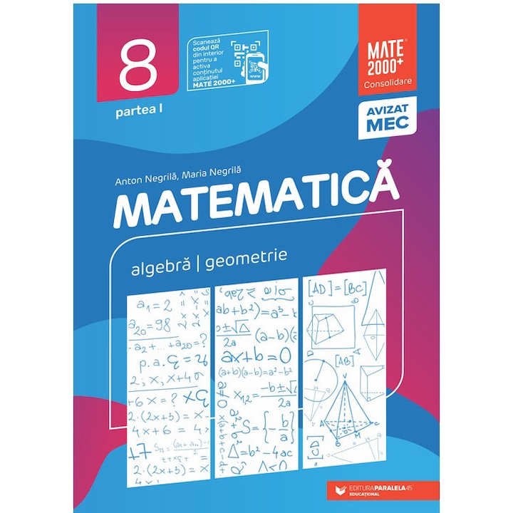 Mate consolidare. Cls. VIII. Partea I. 2025-2026, Anton Negrila, Maria Negrila
