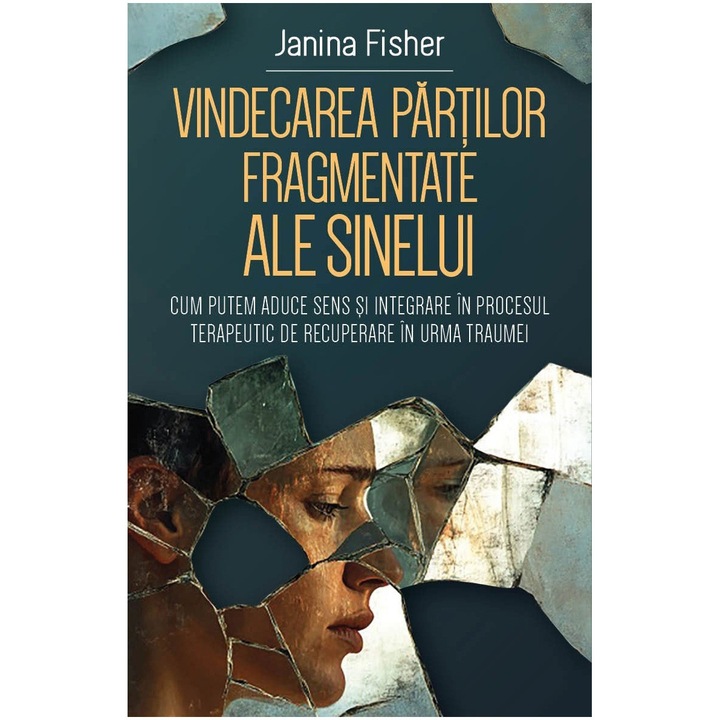 Vindecarea partilor fragmentate ale Sinelui, Janina Fisher