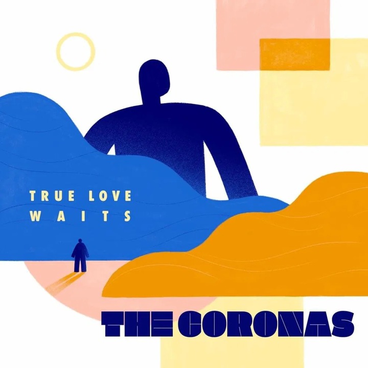 The Coronas: True Love Waits [CD]