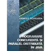 programare concurenta si paralel-distribuita in java - ernest scheiber imagen 2_0_
0