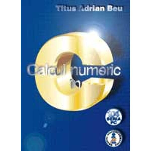 Calculul numeric in C - Titus Adrian Beu