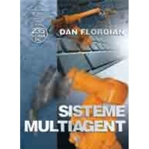 Sisteme multiagent - Dan Floroian