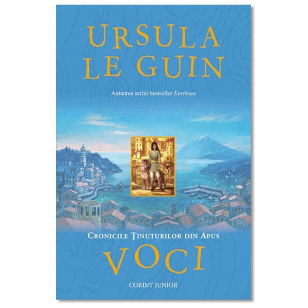 Cronicile Tinuturilor din Apus: Voci - Ursula Le Guin
