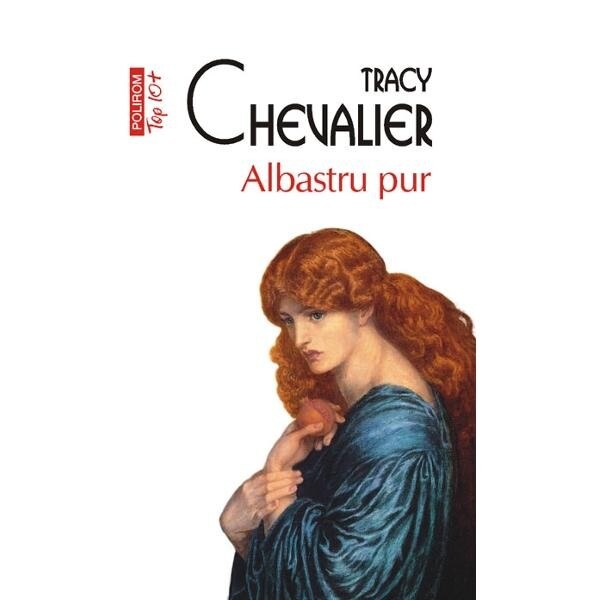 Albastru pur - Tracy Chevalier