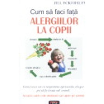 Cum sa faci fata alergiilor la copii - Jill Eckersley Cum sa faci fata alergiilor la copii - Jill Eckersley