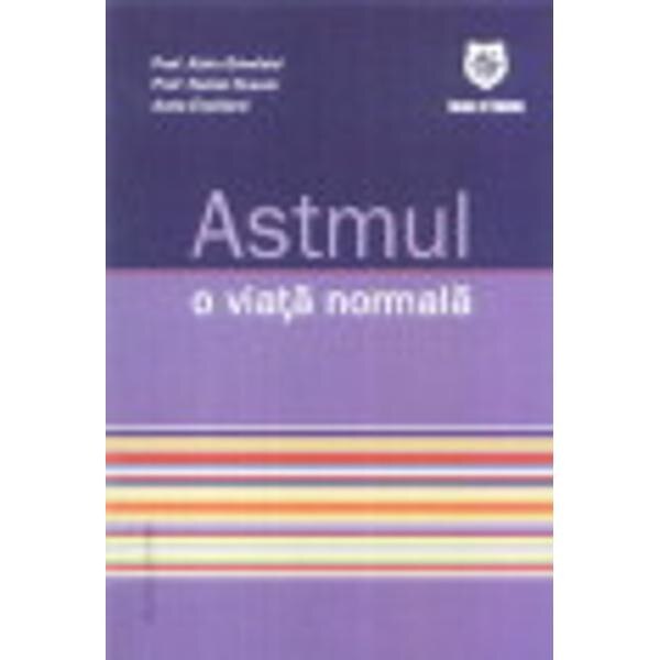 Astmul - O viata normala - Alain Grimfeld, Daniel Dusser, Anne Eveillard