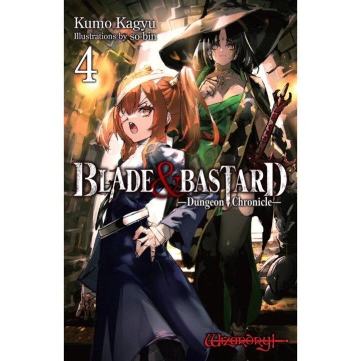Blade & Bastard, Vol. 4 (light Novel) - Kumo Kagyu