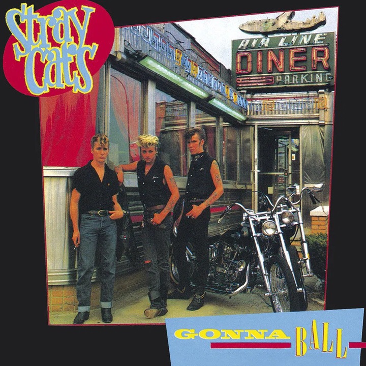 Stray Cats: Gonna Ball - CD