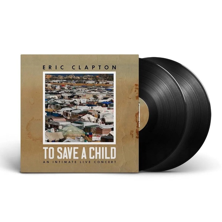 Eric Clapton: To Save a Child - 2Vinyl (LP)