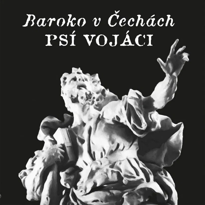 Psi Vojaci: Барок в Чехия - 2Винил (LP), чешка музика, 16 песни