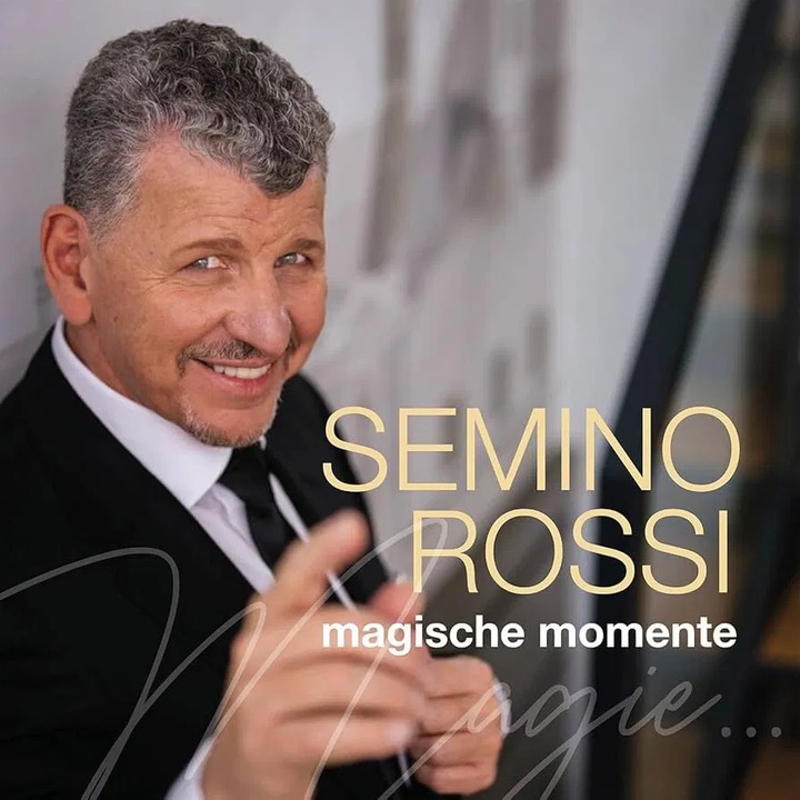 Rossi Semino: Magische Momente - CD, muzica populara, 1 disc