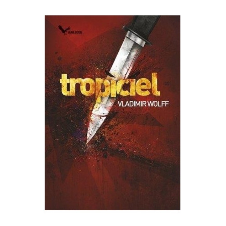 Prearmagedon T.1 Tropiciel, WAR BOOK, Vladimir Wolff, 2014