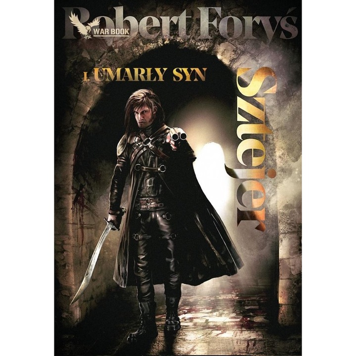 Sztejer T.1 Umarly syn, Robert Forys, 2022, 400 pagini, 146x202 mm