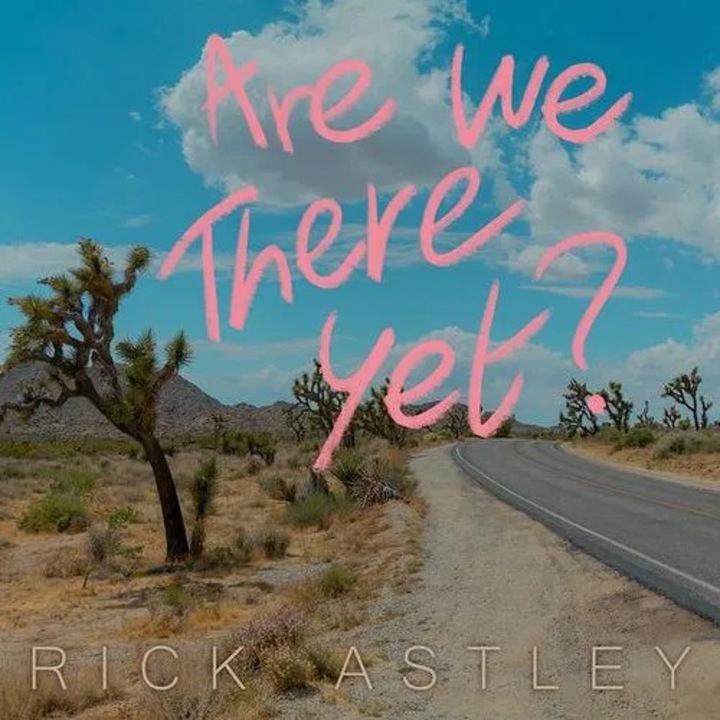 CD Astley Rick: Are We There Yet?, Pop, 1 disc