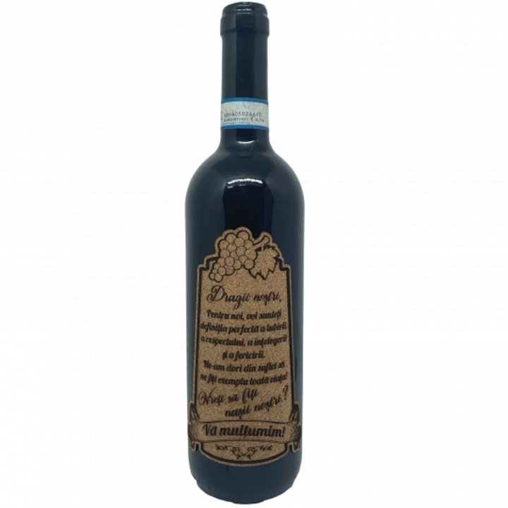 Vin rosu cabernet sauvignon personalizat cu mesaj, dragi nostri vreti sa fiti nasii nostri, editie limitata, demisec, 750ml, 13.5% alcool