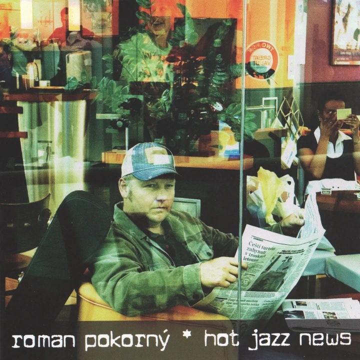 Pokorny Roman: Hot Jazz News - CD, muzica ceha, 1 CD, ambalaj plastic