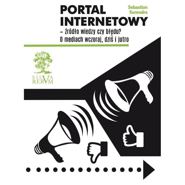 Portal internetowy - sursa de cunostinte sau eroare?, Silva Rerum, 2023