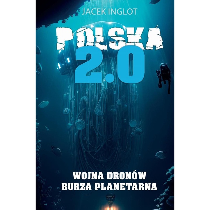Polska 2.0, Stalker Books, 2023, Fictiune