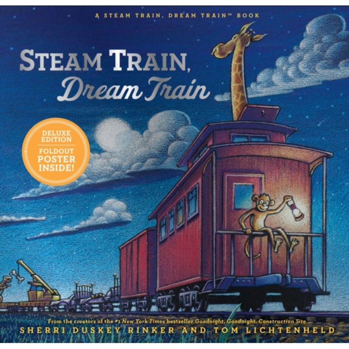 Steam Train, Dream Train Deluxe Edition - Sherri Duskey Rinker