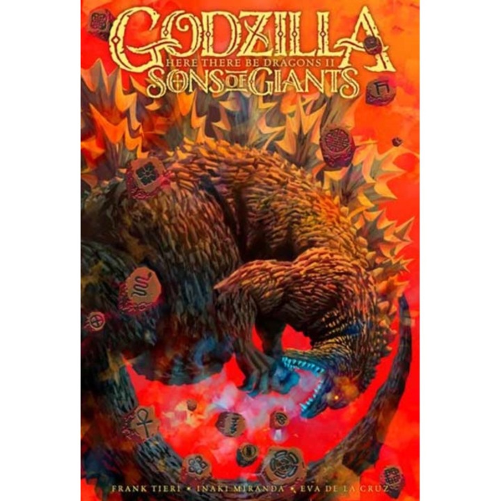 Godzilla: Here There Be Dragons Ii--sons Of Giants - Frank Tieri