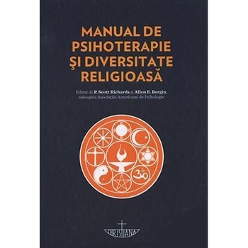 Manual de psihoterapie si diversitate religioasa Manual de psihoterapie si diversitate religioasa