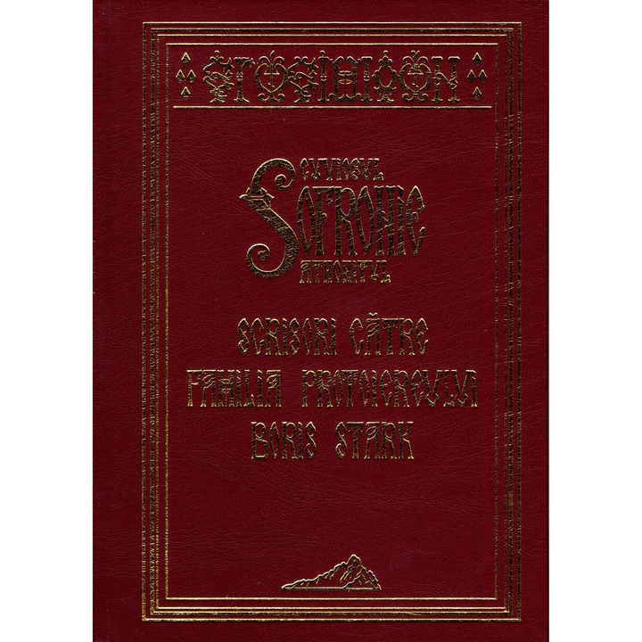 Scrisori catre familia protoiereului Boris Stark, Arhimandrit Sofronie Saharov