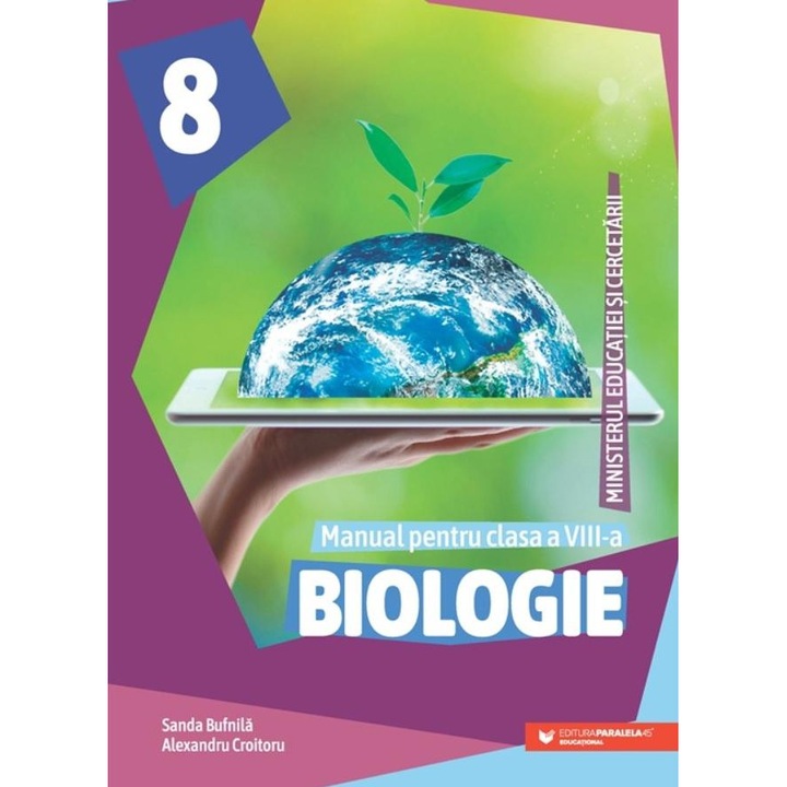 Biologie. Manual pentru clasa a VIII-a, Alexandru Croitoru