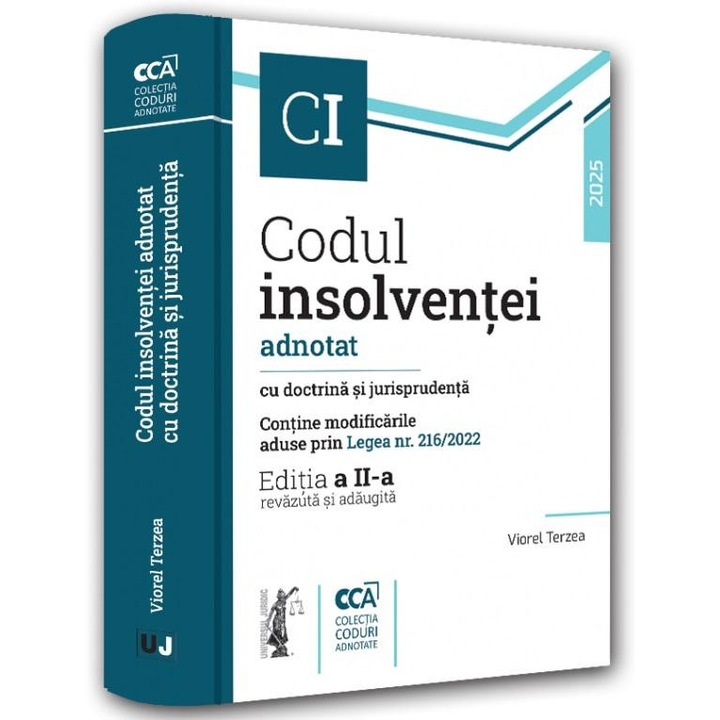 Codul insolventei. Adnotat cu doctrina si jurisprudenta. Editia a II-a, revazuta si adaugita, Viorel Terzea