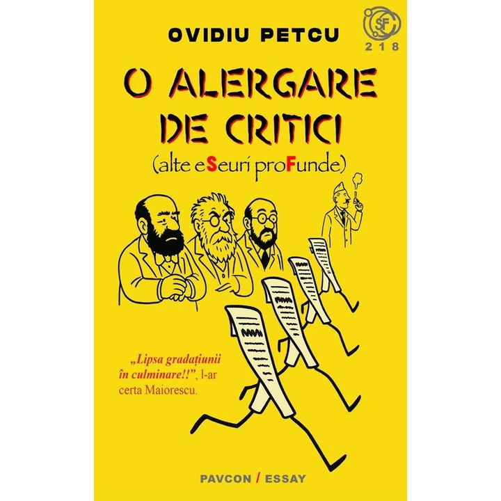 O alergare de critici (alte eseuri profunde), Ovidiu Petcu
