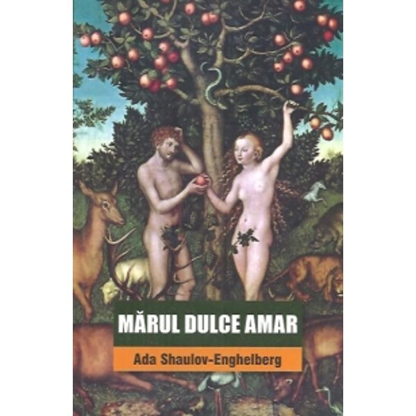 Marul dulce amar - Ada Shaulov-Enghelberg