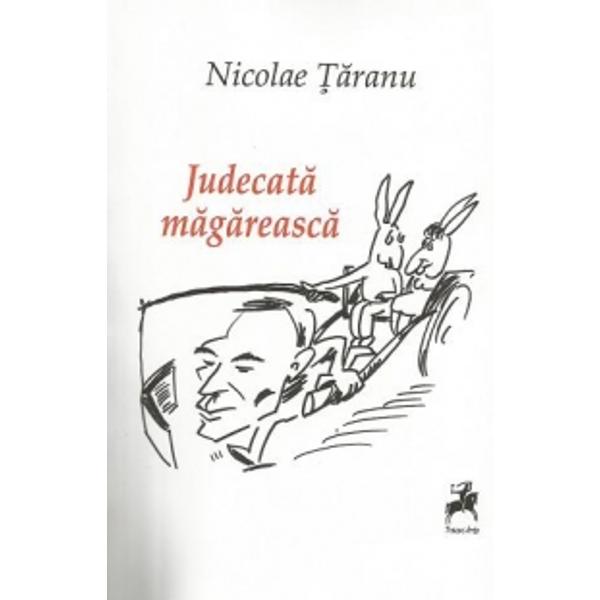 Judecata Magareasca - Nicolae Taranu