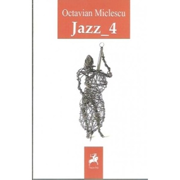 Jazz_4 - Octavian Miclescu Jazz_4 - Octavian Miclescu