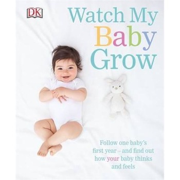 Watch My Baby Grow Watch My Baby Grow