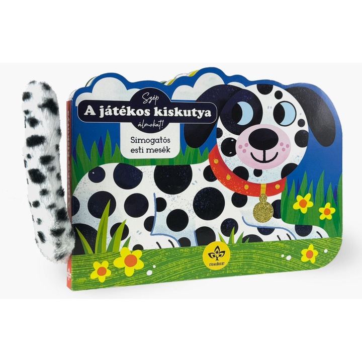 Rebecca Weerasekera, Bogos Katalin: A játékos kiskutya - Simogatós esti mesék