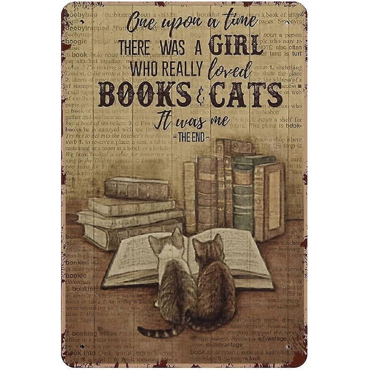 Semn metalic retro "A fost o fata care iubea cartile si ceaiul", decorativ, 30x20cm, set de 1 buc.