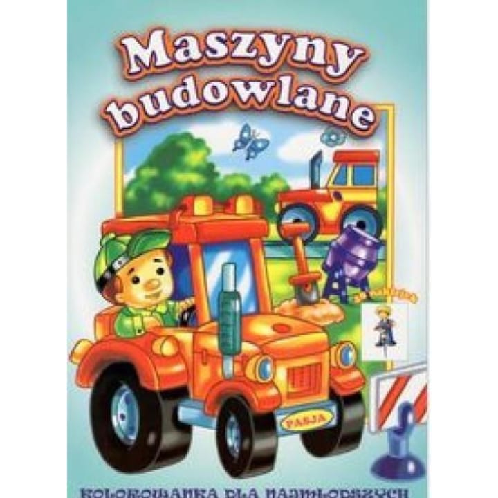 Maszyny budowlane, Pasja, masini de constructii, cu autocolante