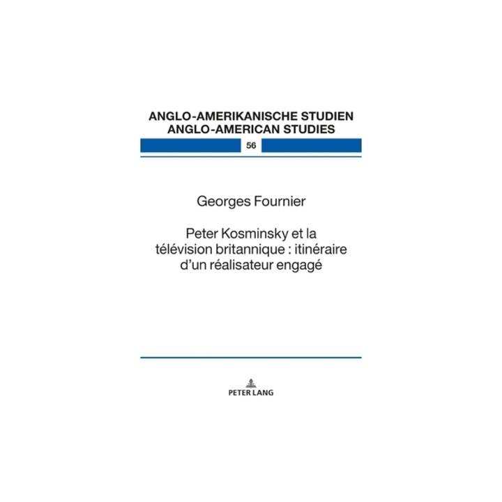 Peter Kosminsky Et La T, Georges Fournier