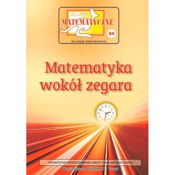 Matematyka wokol zegara, Aksjomat Piotr Nodzynski