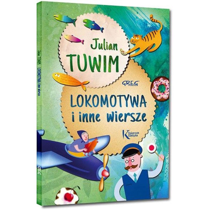 Lokomotywa si alte poezii, Julian Tuwim