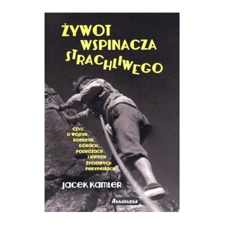 Zywot wspinacza strachliwego, Annapurna