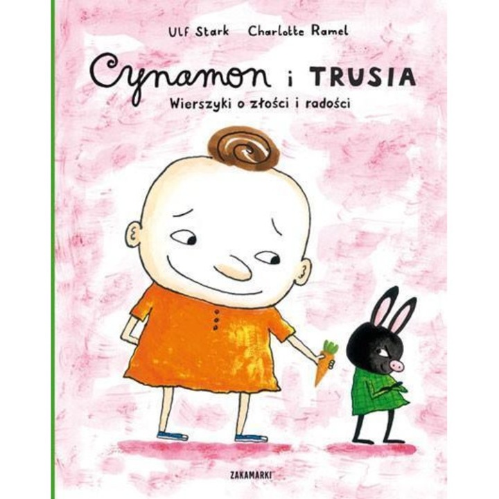 Cynamon i Trusia. Wierszyki o złości i radości, Zakamarki