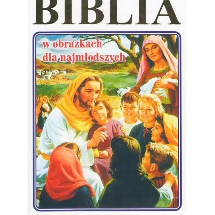 Biblia in imagini pentru cei mici, Opoka, 2023