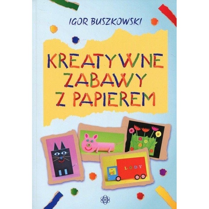 Carte activitati creative cu hartie Harmonia 50 jocuri artistice