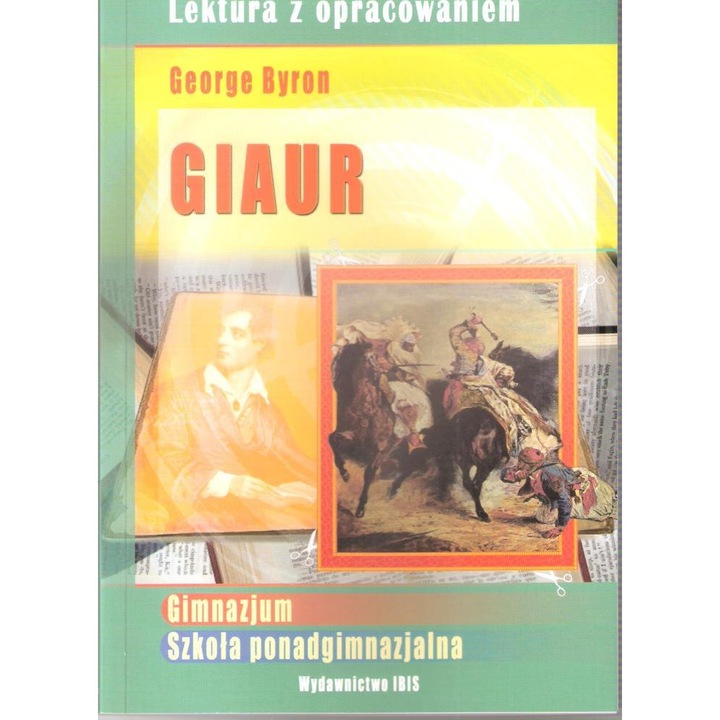 Giaur George Byron - Agnieszka Nożyńska-Demianiuk, Ibis/Books