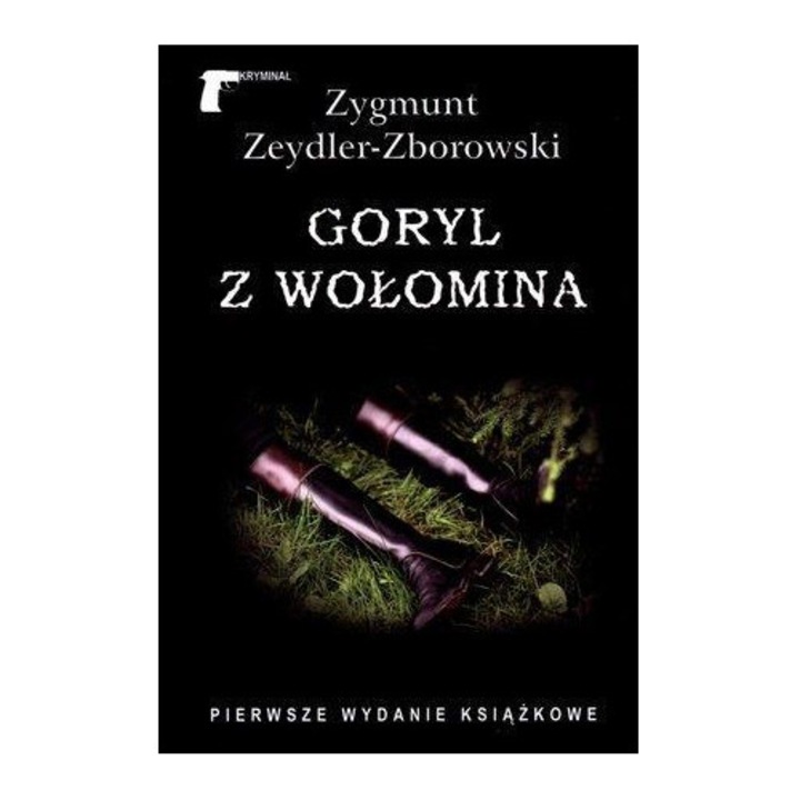 Goryl z Wołomina - Zygmunt Zeydler-Zborowski, LTW