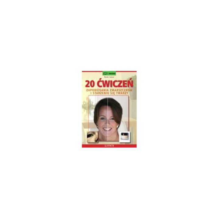 20 exercitii impotriva ridurilor, Benita Cantieni, 2023