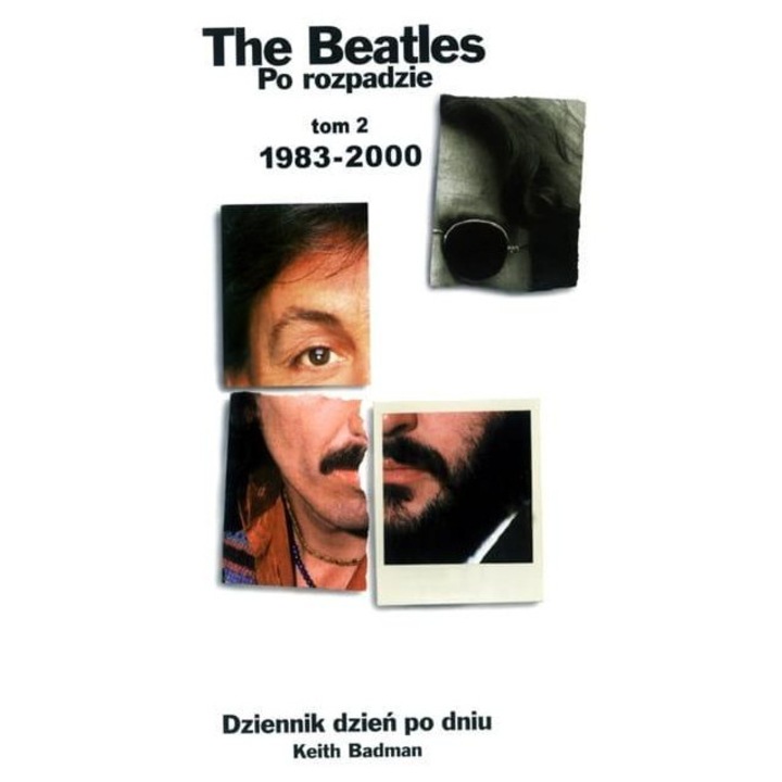 The Beatles po rozpadzie, Keith Badman, 2000